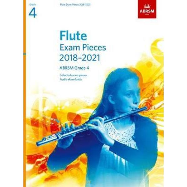 Flute Exam Pieces 2018-2021, ABRSM Grade 4
