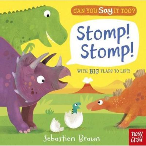 Can You Say It Too? Stomp! Stomp!