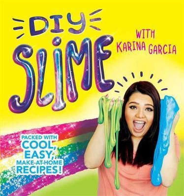 DIY Slime with Karina Garcia