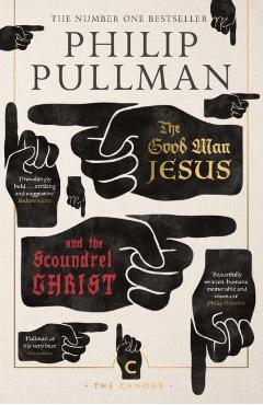 Good Man Jesus and the Scoundrel Christ