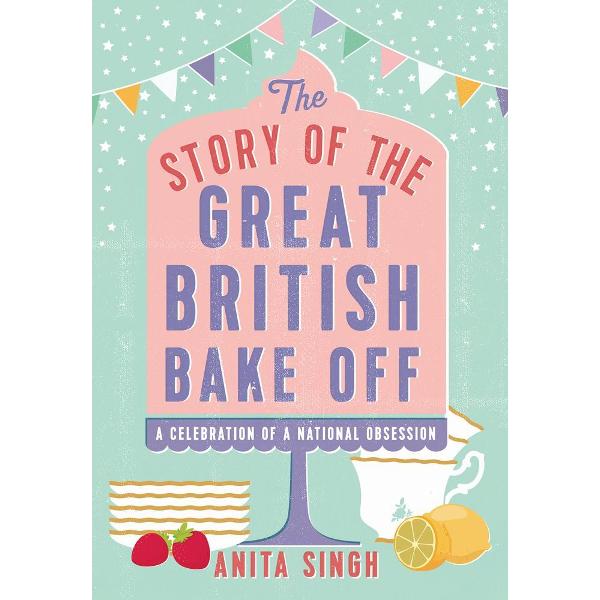 Story of The Great British Bake Off