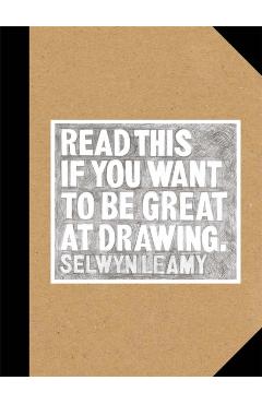 Read This if You Want to Be Great at Drawing