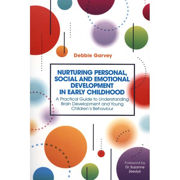Nurturing Personal, Social and Emotional Development in Earl