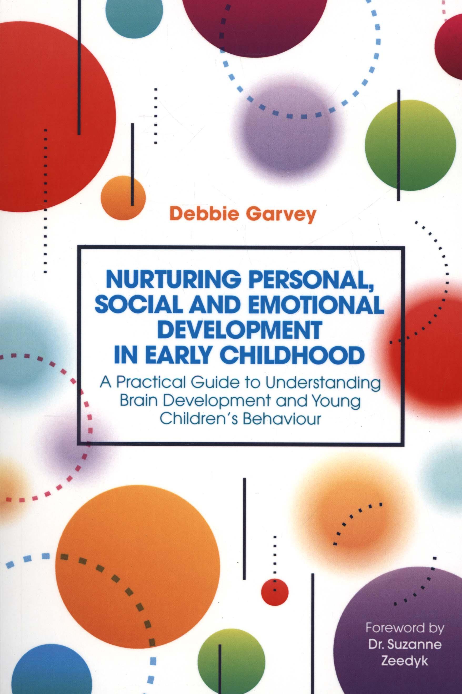 Nurturing Personal, Social and Emotional Development in Earl