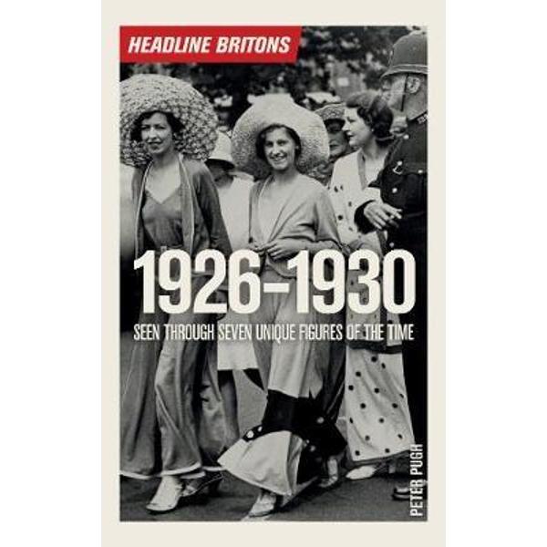 Headline Britons 1926-1930