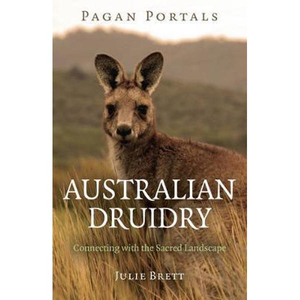 Pagan Portals - Australian Druidry