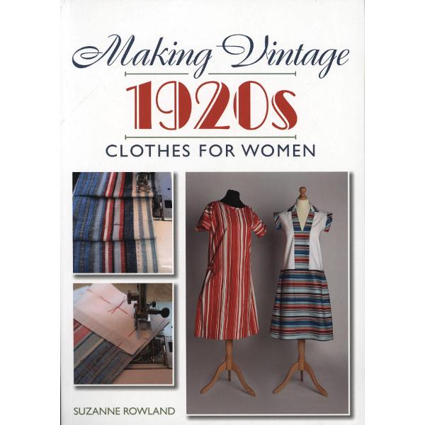 Making Vintage 1920s Clothes for Women