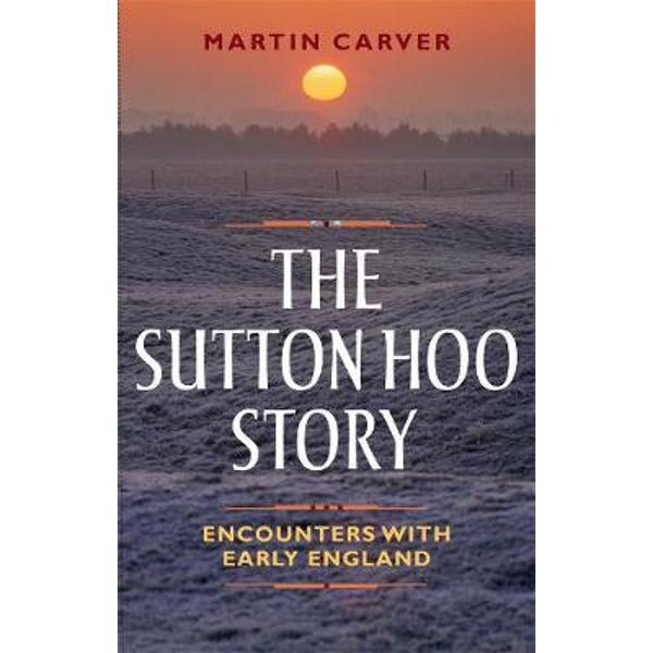 Sutton Hoo Story