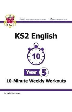 Coperta cărții 'New KS2 English 10-Minute Weekly Workouts - Year 5 (for the'