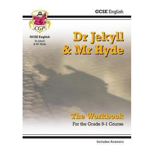 New Grade 9-1 GCSE English - Dr Jekyll and Mr Hyde Workbook