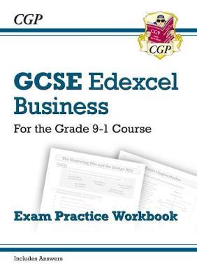 New GCSE Business Edexcel Exam Practice Workbook - For the G