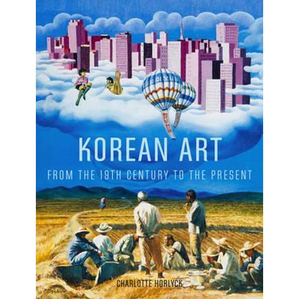 Korean Art from the 19th Century to the Present