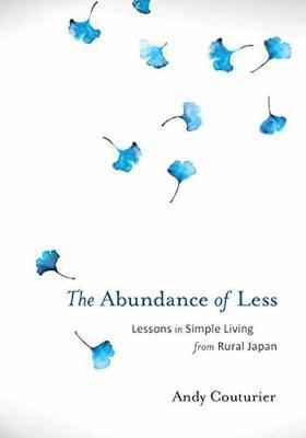 Abundance Of Less