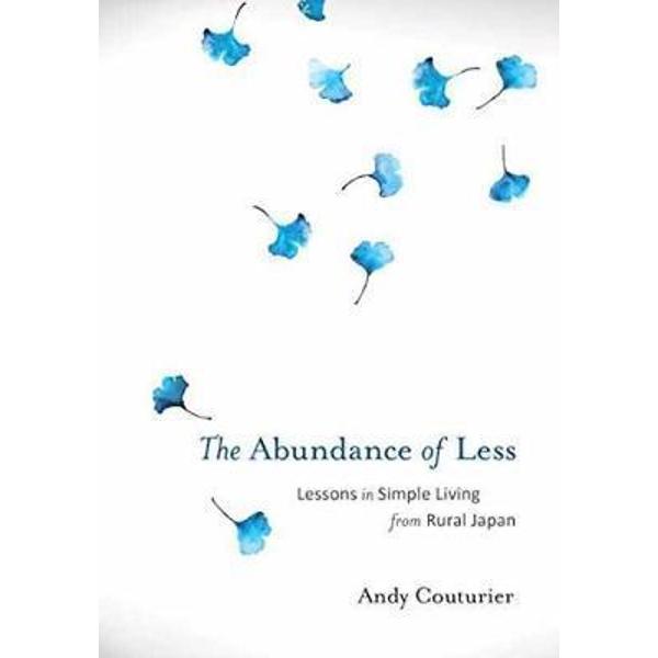 Abundance Of Less