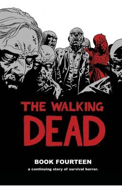 Walking Dead Book 14