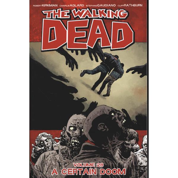 Walking Dead Volume 28