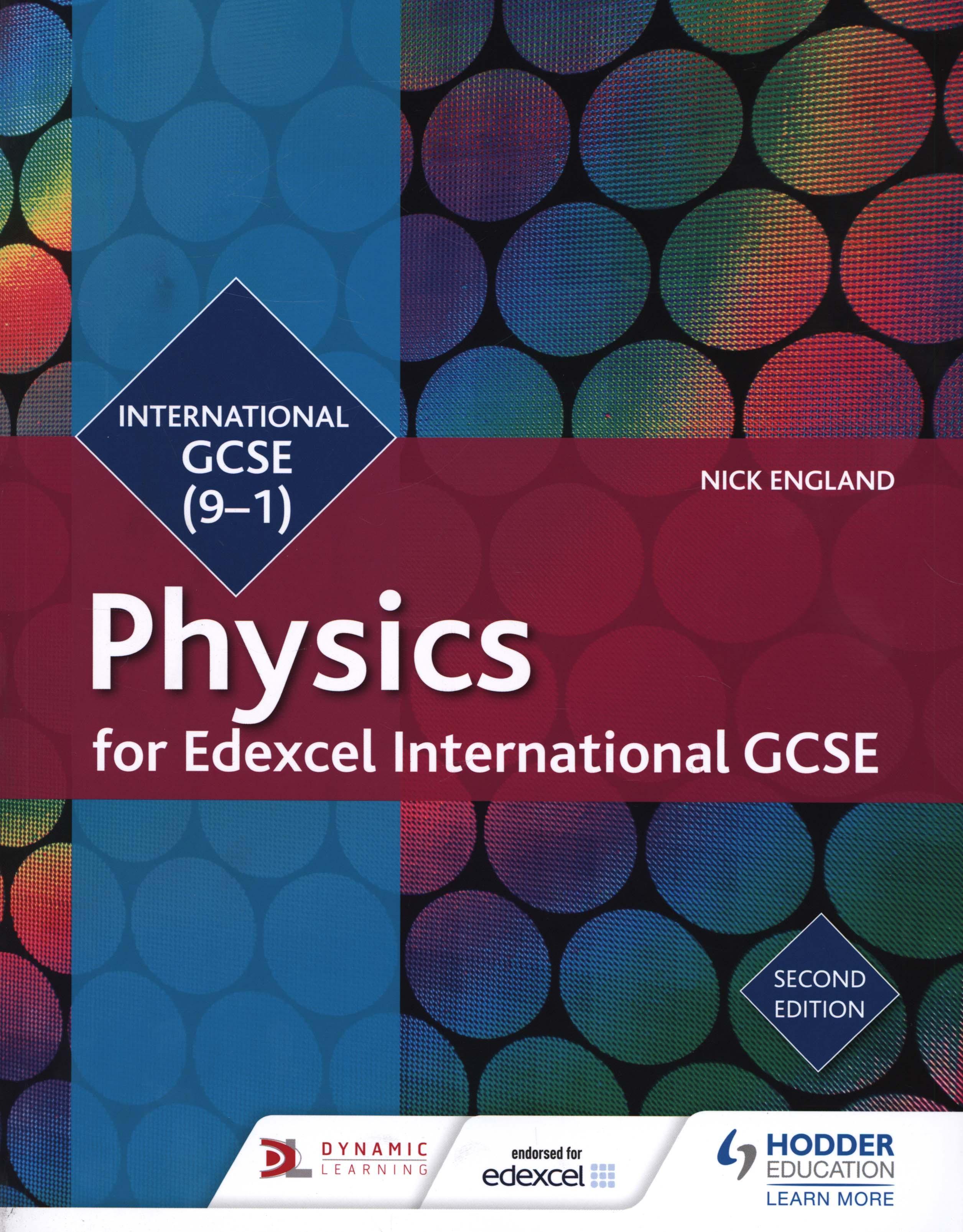 Edexcel International GCSE Physics Student Book Second Editi