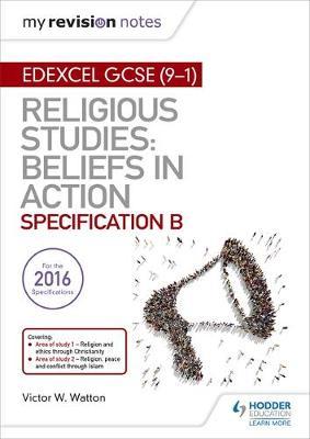 My Revision Notes Edexcel Religious Studies for GCSE (9-1):