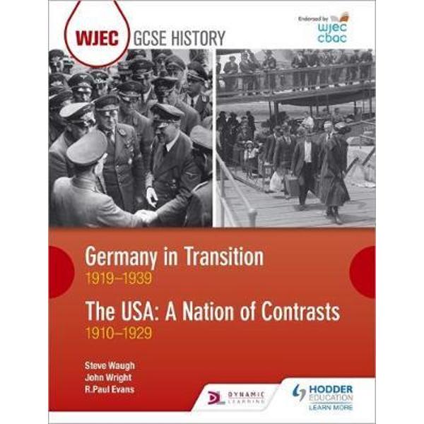 WJEC GCSE History Germany in Transition, 1919-1939 and the U