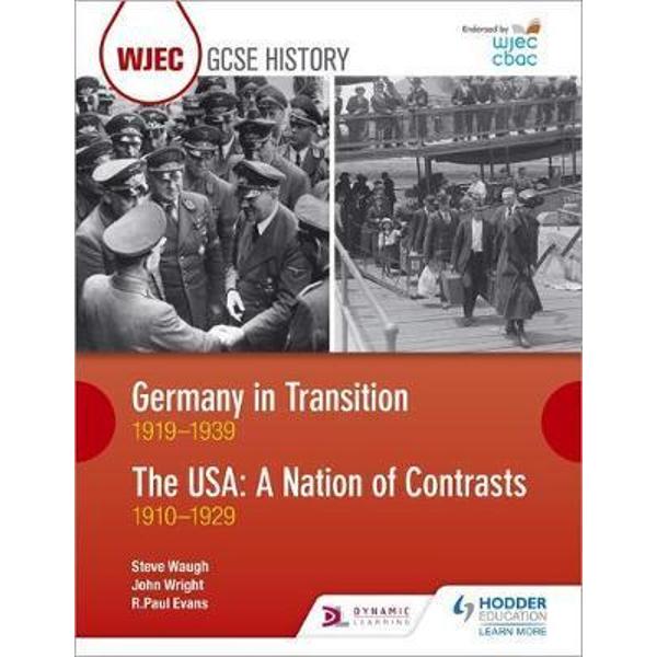 WJEC GCSE History Germany in Transition, 1919-1939 and the U