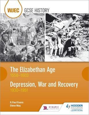WJEC GCSE History The Elizabethan Age 1558-1603 and Depressi