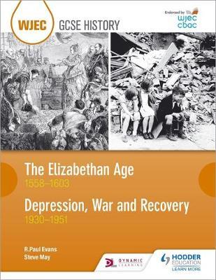 WJEC GCSE History The Elizabethan Age 1558-1603 and Depressi