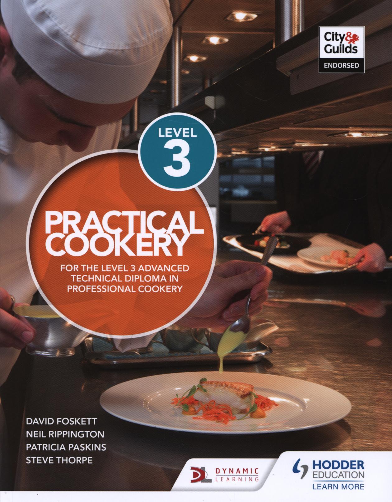 Practical Cookery for the Level 3 Advanced Technical Diploma