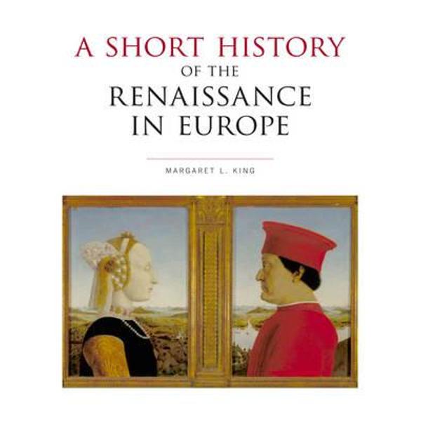 Short History of the Renaissance in Europe