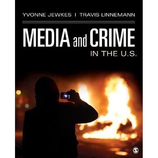 Media and Crime in the U.S.