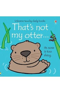 Coperta cărții 'That's Not My Otter'