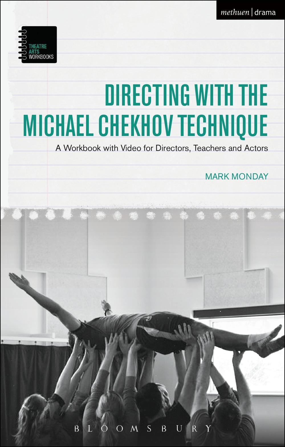 Directing with the Michael Chekhov Technique