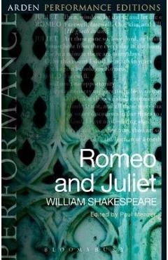 Poza produsului Romeo and Juliet: Arden Performance Editions