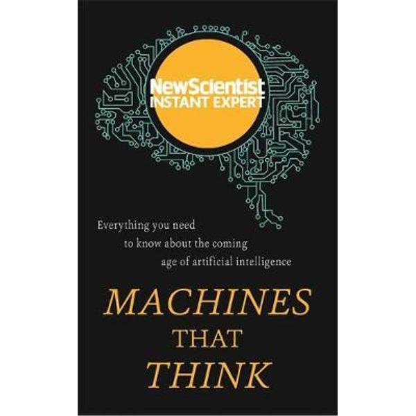 Machines that Think