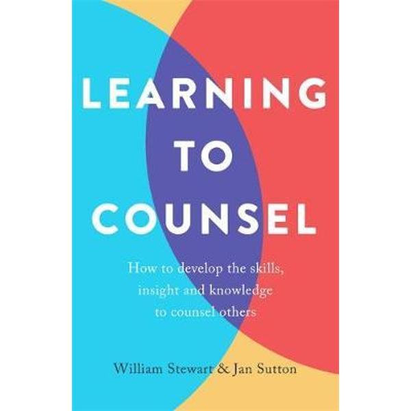 Learning To Counsel, 4th Edition