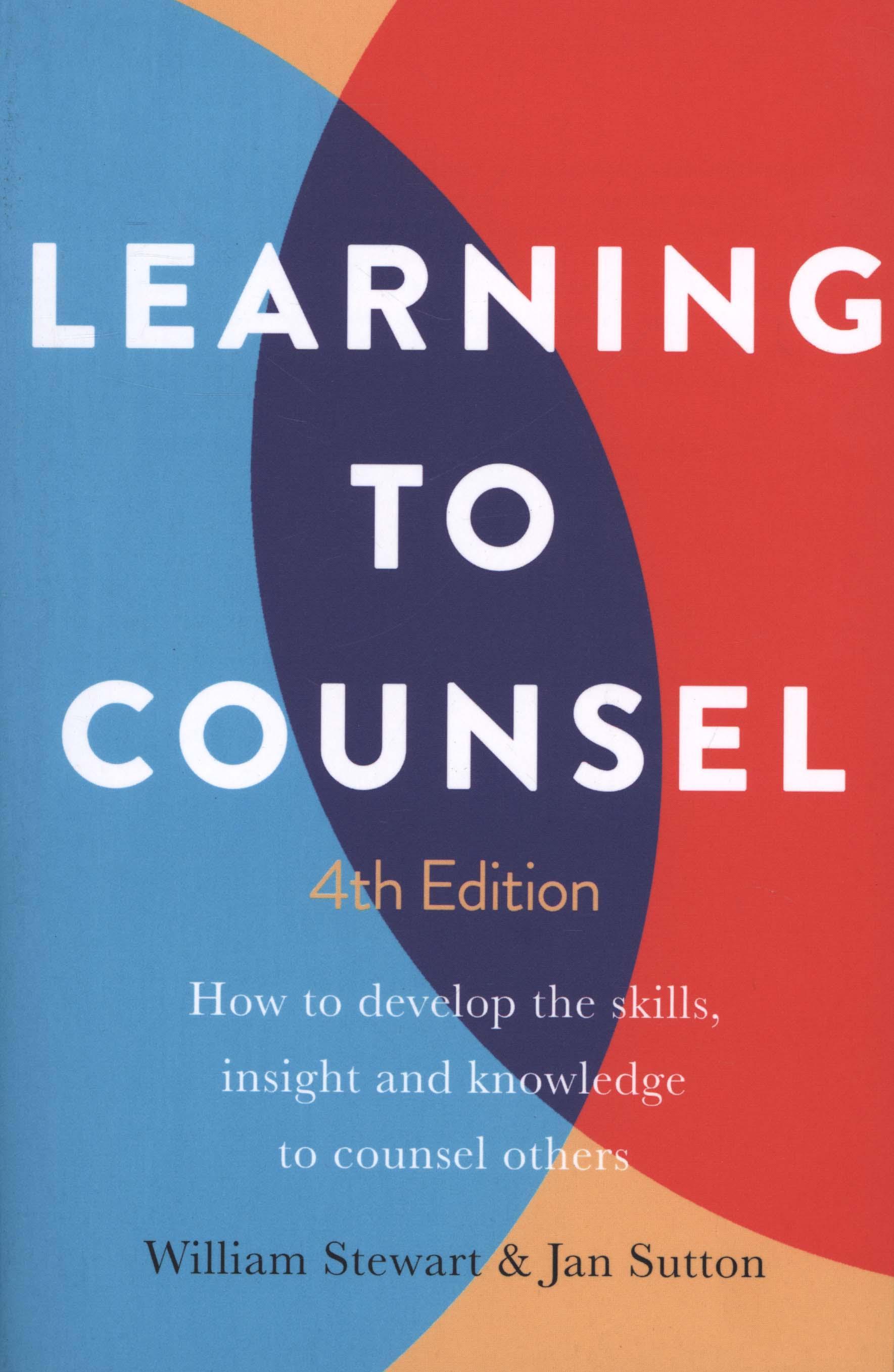 Learning To Counsel, 4th Edition