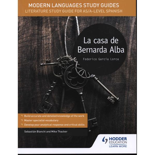 Modern Languages Study Guides: La casa de Bernarda Alba
