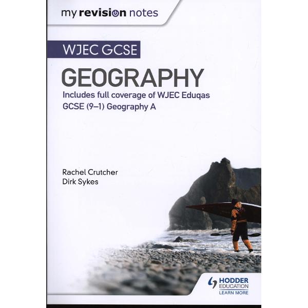 My Revision Notes: WJEC GCSE Geography