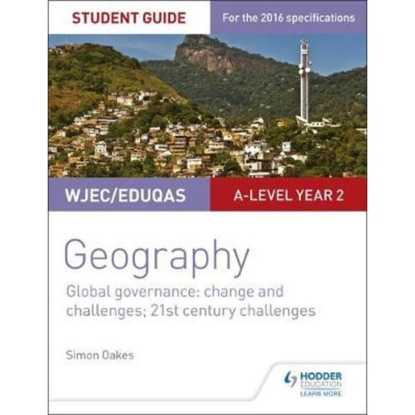 WJEC/Eduqas A-level Geography Student Guide 5: Global Govern