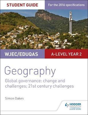 WJEC/Eduqas A-level Geography Student Guide 5: Global Govern