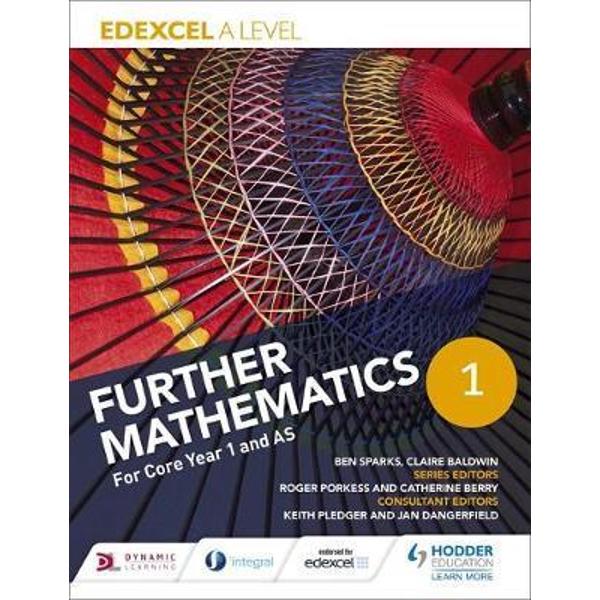 Edexcel A Level Further Mathematics Core Year 1 (AS)