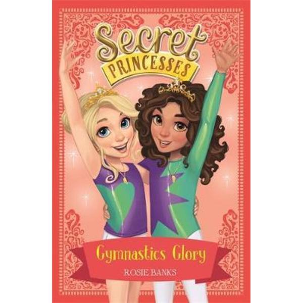 Secret Princesses: Gymnastics Glory