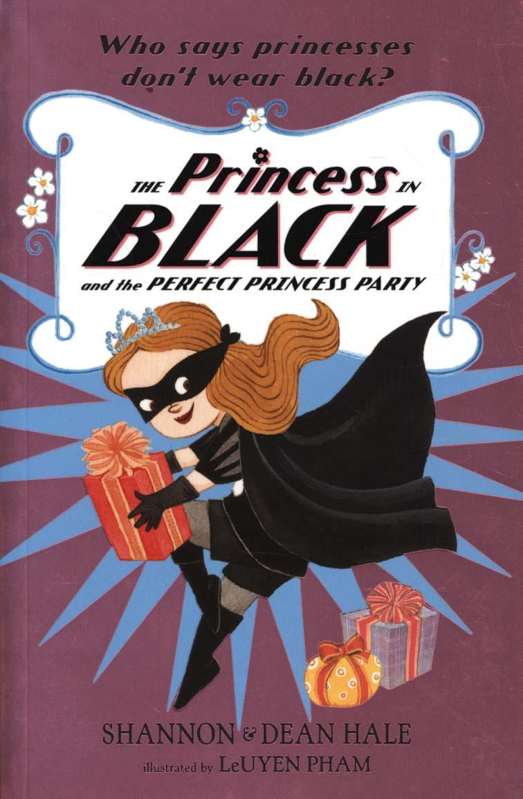 Princess in Black and the Perfect Princess Party