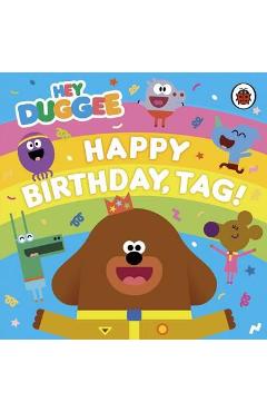 Poza produsului Hey Duggee: Happy Birthday, Tag!