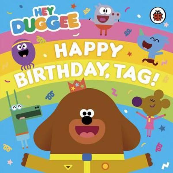 Hey Duggee: Happy Birthday, Tag!