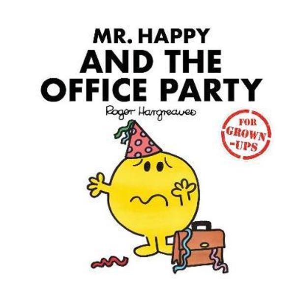 Mr Happy and the Office Party