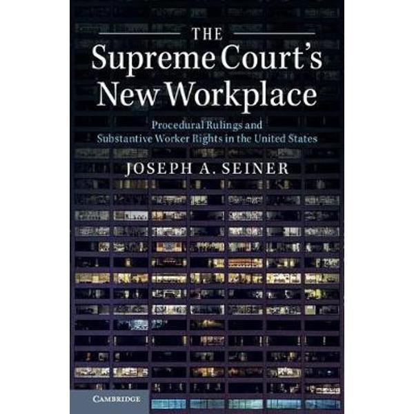 Supreme Court's New Workplace
