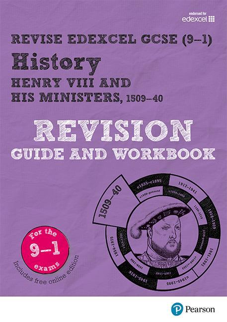 Revise Edexcel GCSE (9-1) History Henry VIII Revision Guide