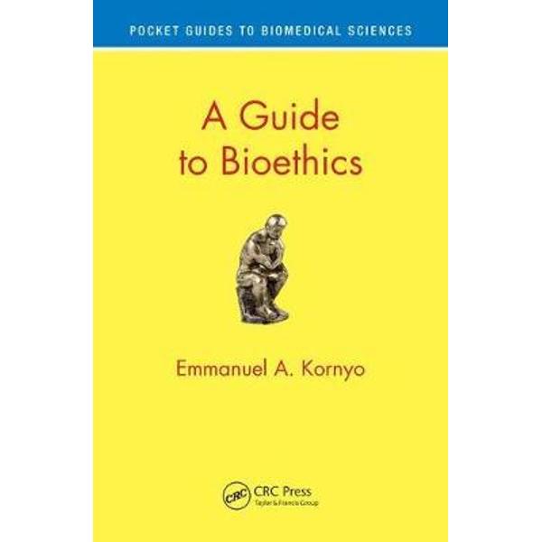 Guide to Bioethics