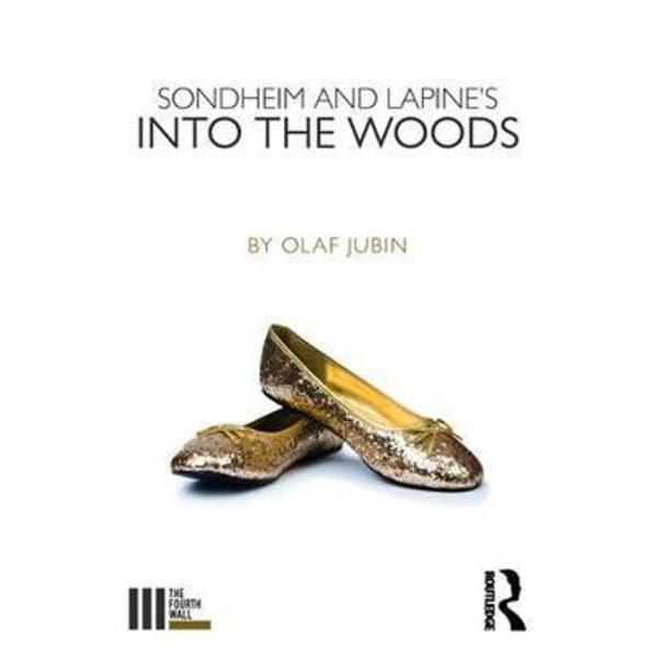Sondheim and Lapine's Into the Woods