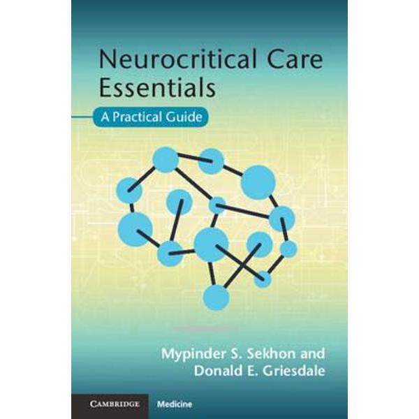 Neurocritical Care Essentials